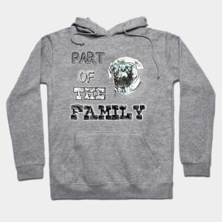 Part of the family, cartoon dog print. Hoodie